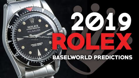 basel 2019 rolex predictions|Rolex Predictions: Baselworld 2019 .